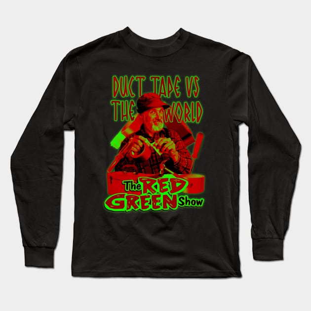 The Red Green Show (Version 2) Long Sleeve T-Shirt by The Dark Vestiary